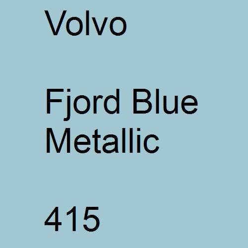 Volvo, Fjord Blue Metallic, 415.